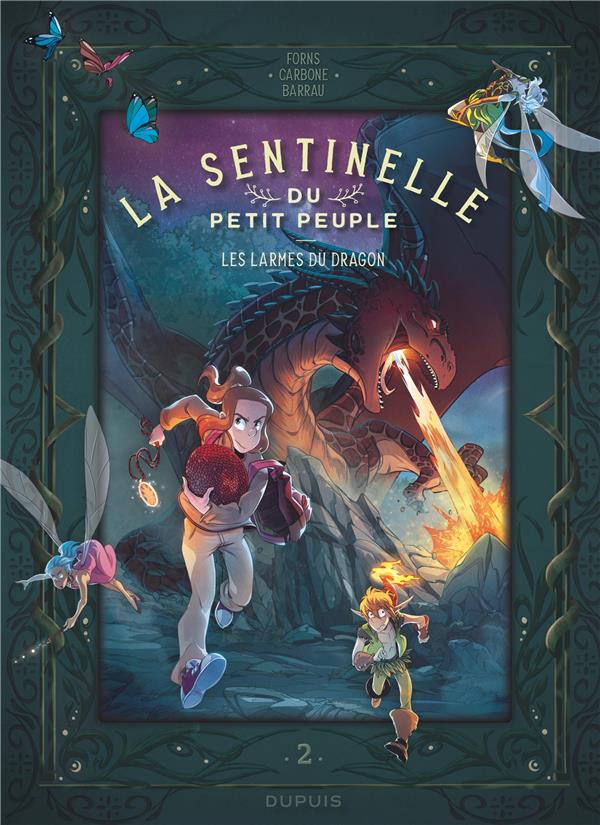 La sentinelle du petit peuple T2 - Les larmes du dragon