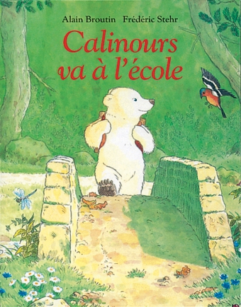Calinours Va A L'Ecole 