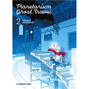 Planetarium Ghost Travel - Tome 2