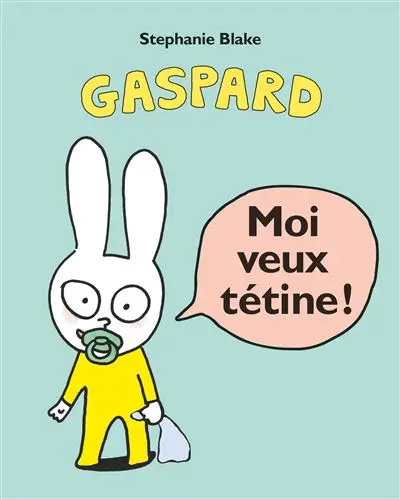 [EC-2520] Moi veux tétine !