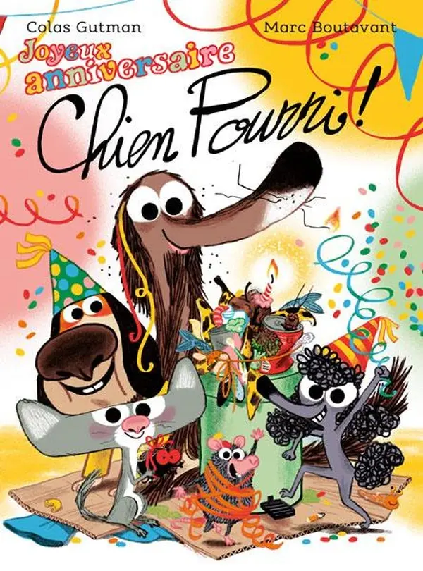Chien Pourri Joyeux anniversaire