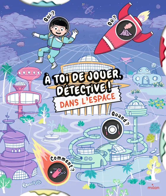 A toi de jouer, détective ! Dans l'espace