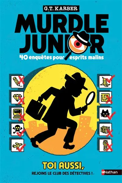 Murdle Junior - 40 enquêtes pour esprits malins
