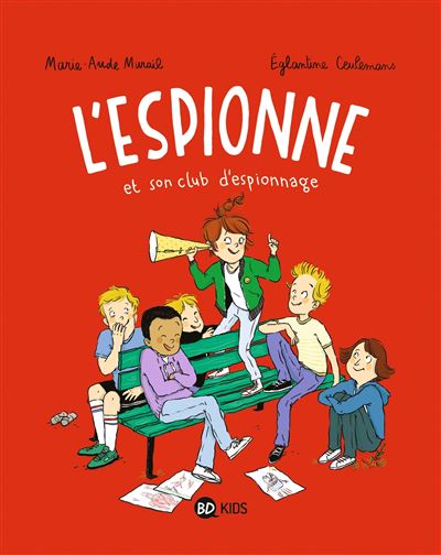 L'espionne T2 L'espionne et son club d'espionnage