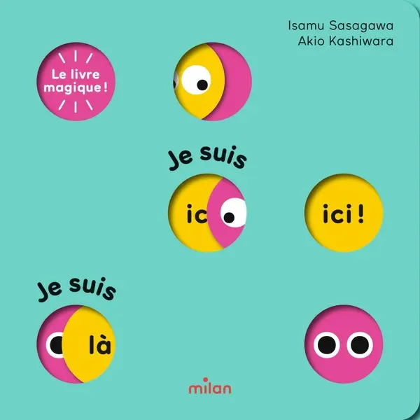 [MI-6285] Le livre magique ! Je suis ici ! Je suis là ! 