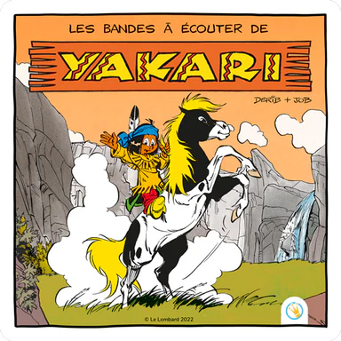 Les bandes à écouter de Yakari - Lunii