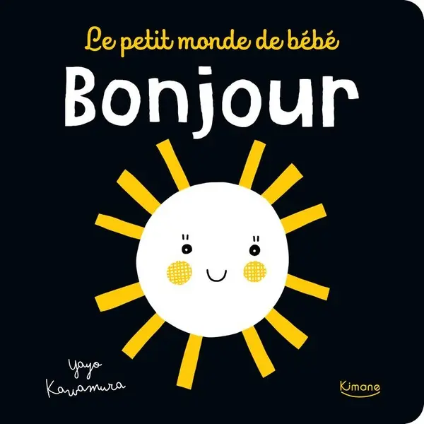 Le petit monde de bébé - Bonjour