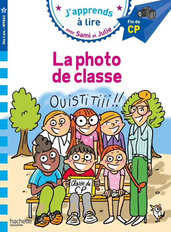 [HA-5550] J'apprends à lire avec Sami et Julie CP niveau 3 : La photo de classe