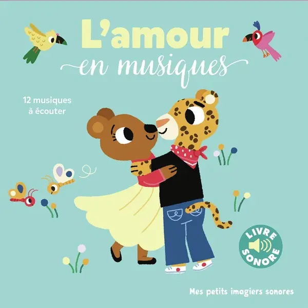 L'amour en musique Livre sonore
