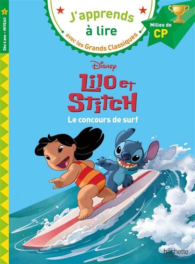 J'apprends à lire avec les Grands Classiques - CP Niveau 2 - Lilo et Stitch Le concours de surf