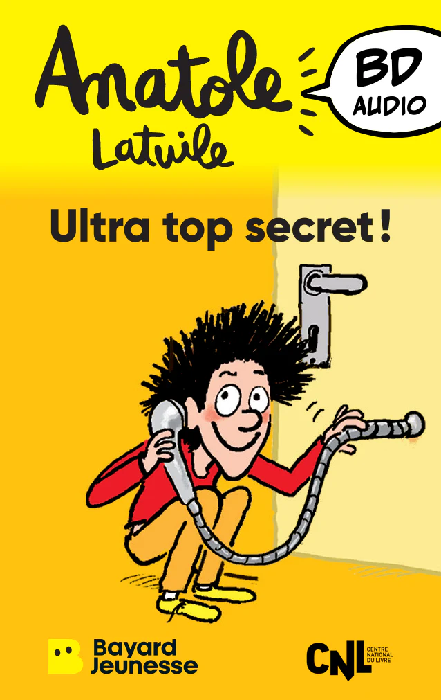 Carte à histoire Yoto : Anatole Latuile Ultra top secret ! 