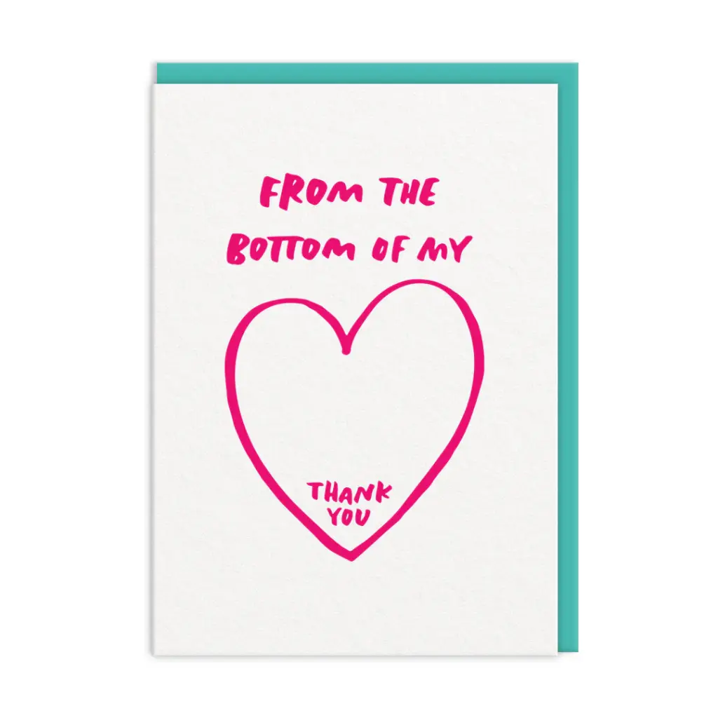 From The Bottom Of My Heart Greeting Card 