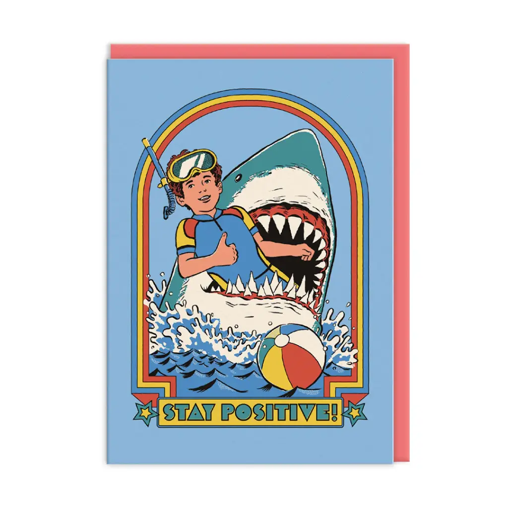 Stay Positive Greeting Card 