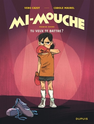 [DU-4348] Mi-Mouche T1 - Tu veux te battre ?