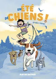 [RU-0015] Un été de chiens!