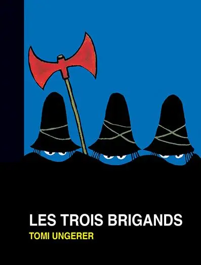 Les Trois Brigands (la petite bibliothèque)