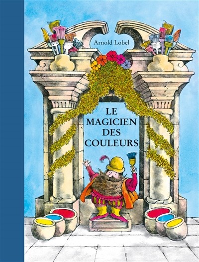 Le magicien des couleurs (la petite bibliothèque)