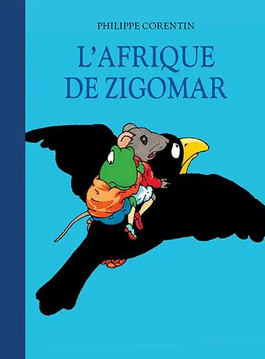 L'Afrique de Zigomar (la petite bibliothèque)