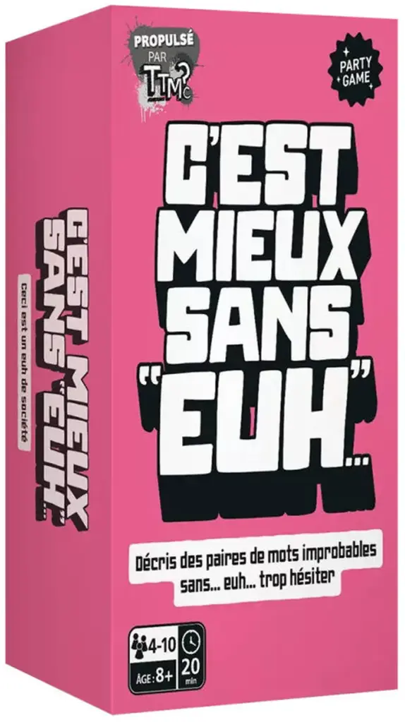 C'est Mieux Sans "Euh..."