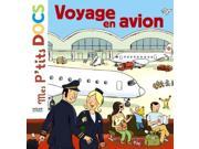 [MI-5480] Mes P'tits Docs : Voyage En Avion