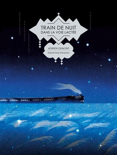 [MO-0001] Train De Nuit Dans La Voie Lactée