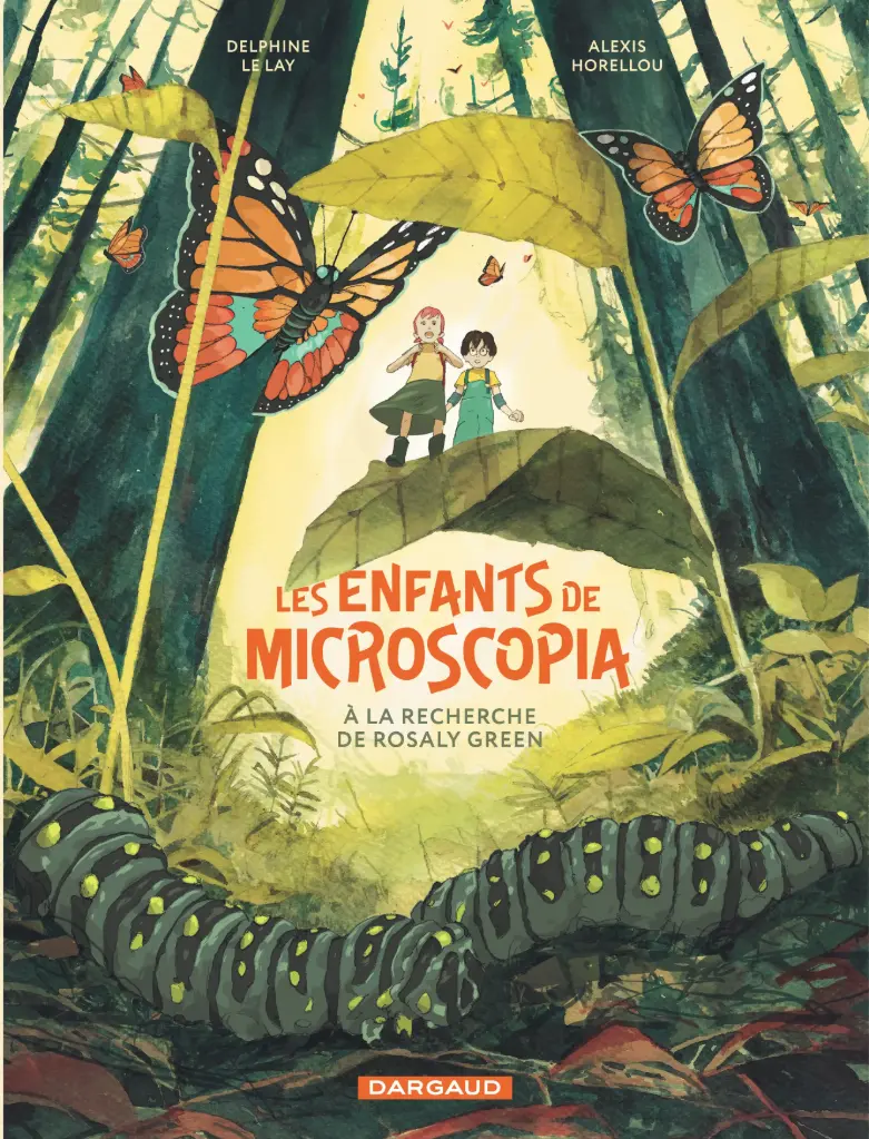 [DA-4826] Les Enfants de Microscopia Tome 1 A la recherche de Rosaly Green