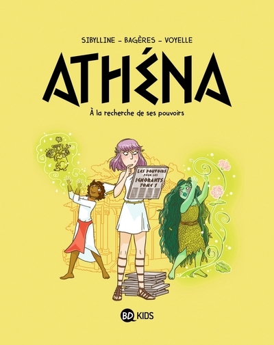 [BA-9629] Athéna Tome 2 A la recherche de son pouvoir
