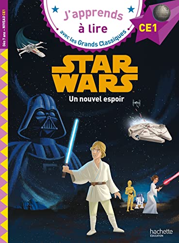 [HA-8267] J'aime lire CE1 - Star Wars Un nouvel espoir