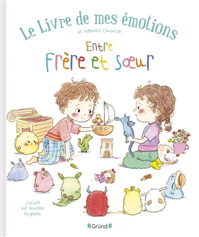 Le livre de mes émotions Entre frère et soeur