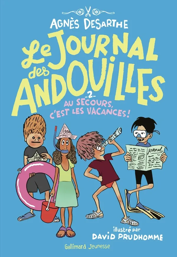 Le journal des Andouilles Tome 2 Au secours, c'est les vacances !