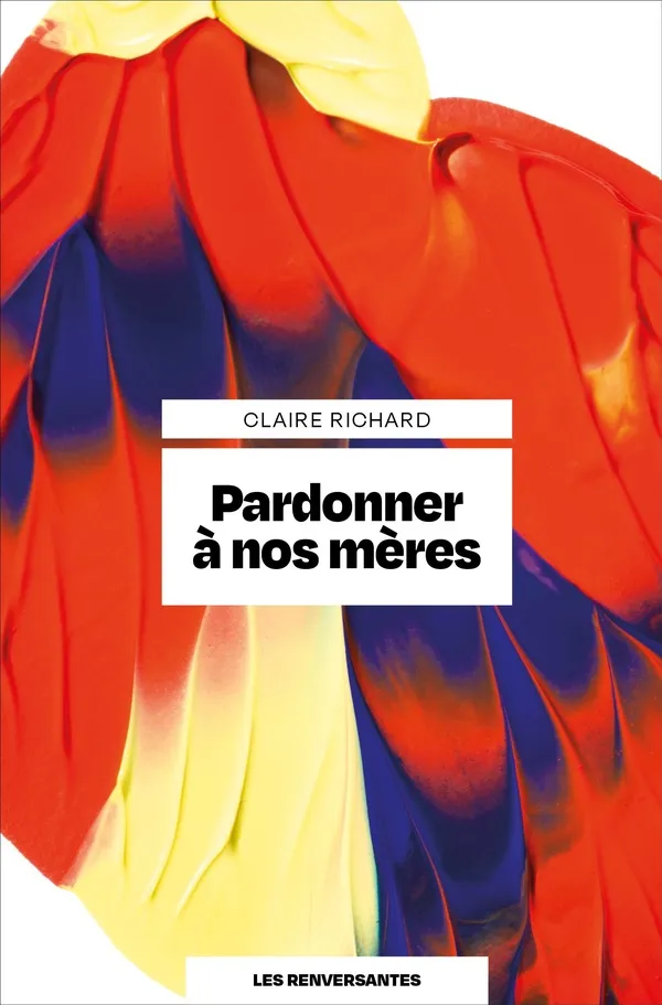 [RE-1026] Pardonner à nos mères