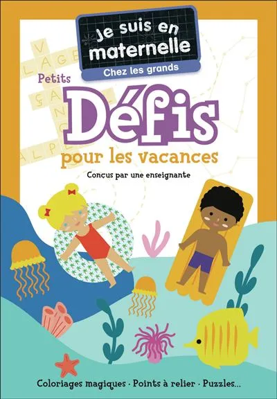 [FL-1339] Je suis en maternelle - Chez les grands - Petits défis pour les vacances