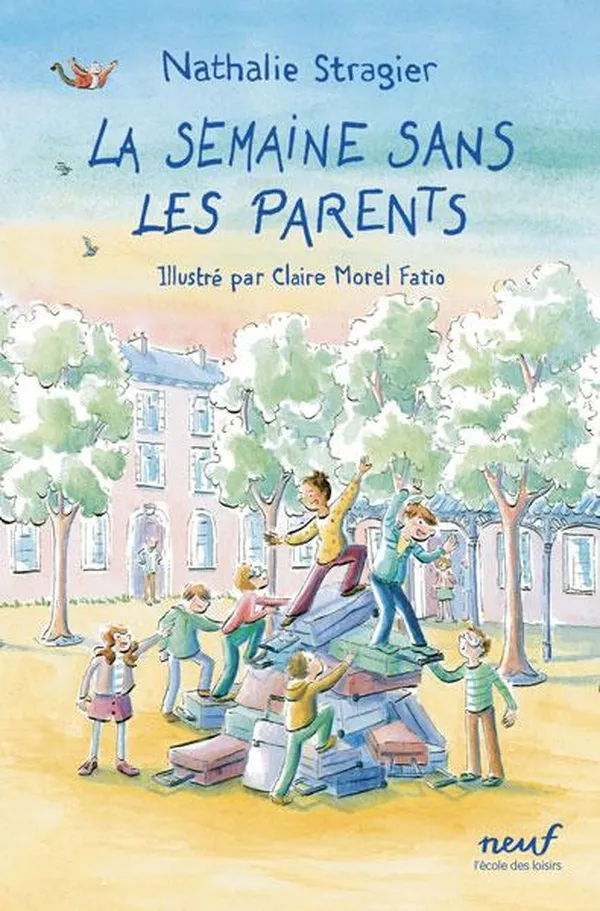 [LE-0129] La semaine sans les parents