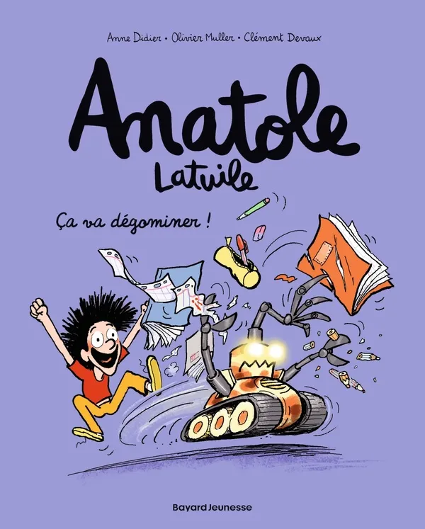 Anatole Latuile T. 7 Ça va dégominer !