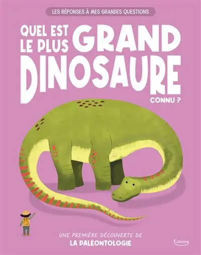 [KI-4884] Quel est le plus grand dinosaure connu ?