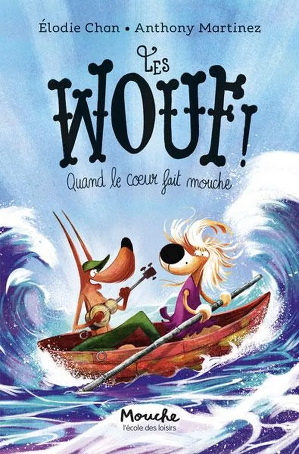 [EC-1775] Les Wouf Tome 2 : Quand le coeur fait mouche