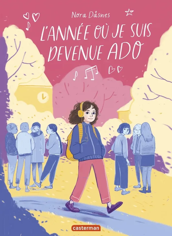 [CA-3615] L'année où je suis devenue ado