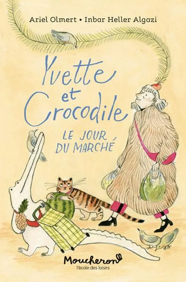 Yvette et Crocodile Le jour du marché