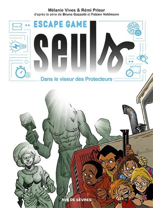 Escape Game Seuls : Dans le viseur des Protecteurs