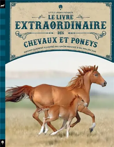 [LI-3629] Le Livre Extraordinaire des Chevaux et Poneys
