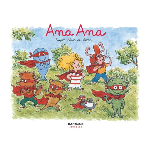 [DA-4109] Ana Ana Tome 05 - Super-héros en herbe