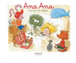 [DA-6622] Ana Ana Tome 10 - Ana Ana est malade