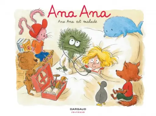[DA-6622] Ana Ana Tome 10 - Ana Ana est malade