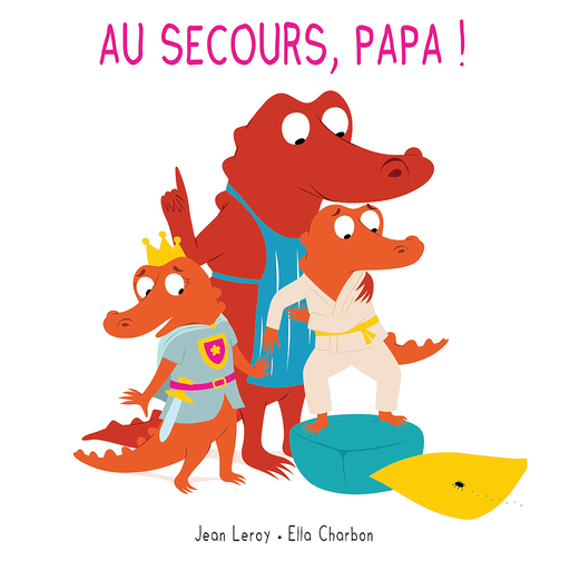 [EC-5877] Au secours, Papa !