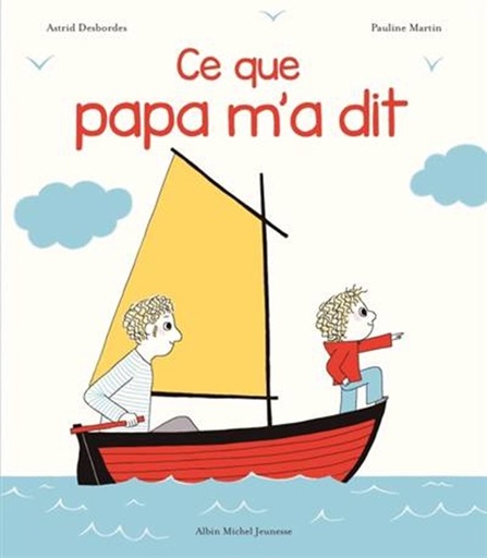 [AL-8434] Ce que Papa m'a dit