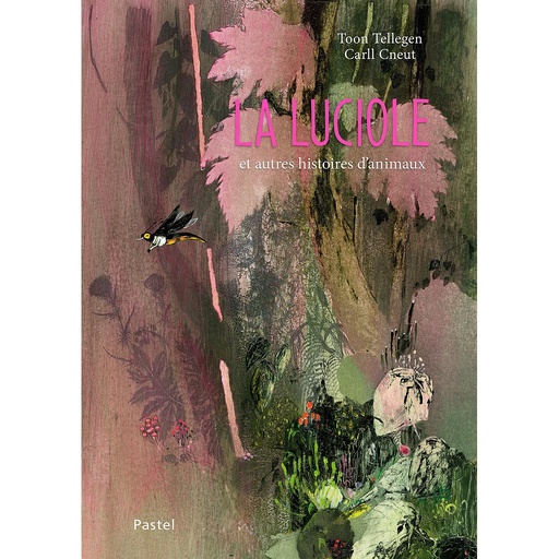 [PA-0535] La luciole et autres histoires d'animaux