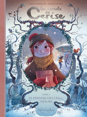 [ME-2988] Les carnets de Cerise Tome 3 - Le dernier des cinq trésors