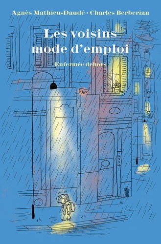 [EC-5068] Les voisins mode d'emploi - Enfermée dehors