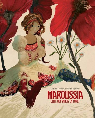 [LI-3377] Maroussia, celle qui sauva la forêt