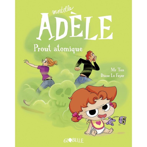 [GL-4364] Mortelle Adèle Prout atomique T14